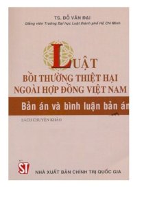 Luật bồi thường thiệt hại ngoài hợp đồng Việt Nam - bản án và bình luật bản án 