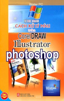 Tự học nhanh cách xử lý màu trên Corel Draw Illustrator Photoshop  