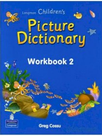  Longman Children's Picture Dictionary - Workbook 2 (bìa mềm) 
