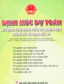 Định mức dự toán xây dựng công trình phần thí nghiệm điện đường dây và trạm biến áp