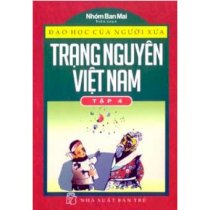 Trạng nguyên Việt Nam - Tập 4
