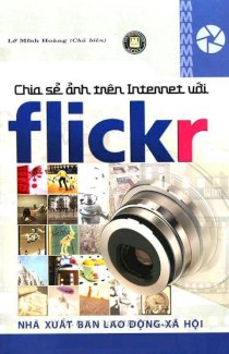 Chia sẻ ảnh trên internet với flickr