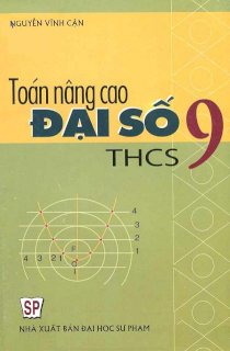 Toán nâng cao Đại Số THCS 9