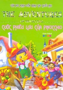 Văn học kinh điển dành cho thiếu nhi - Cuộc phiêu lưu của Pinocchio 