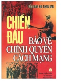 Chiến đấu bảo vệ chính quyền cách mạng