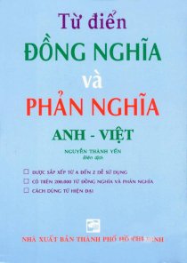 Từ điển đồng nghĩa và phản nghĩa Anh - Việt