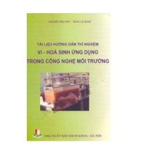 Tài liệu hướng dẫn thí nghiệm vi hoá sinh ứng dụng trong cộng nghệ môi trường