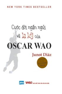 Cuộc đời ngắn ngủi và lạ kỳ của Oscar Wao