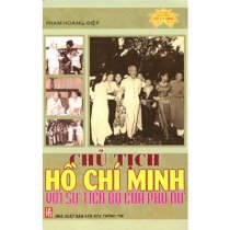 Chủ Tịch Hồ Chí Minh với sự tiến bộ của phụ nữ