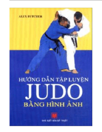 Hướng dẫn tập luyện judo bằng hình ảnh