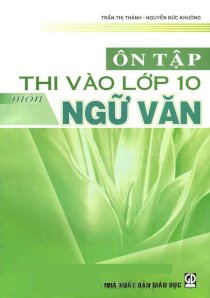 Ôn tập thi vào lớp 10 môn ngữ văn