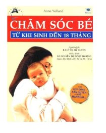 Chăm sóc bé từ khi sinh đến 18 tháng