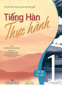 Tiếng Hàn thực hành - Trình độ sơ cấp (Kèm 1 CD)