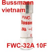 Cầu chì Bussmann FWC-32A 10F