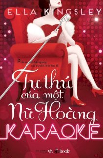 Tự thú của một nữ hoàng karaoke