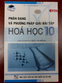 Phân dạng và phương pháp giải bài tập Hóa học 10