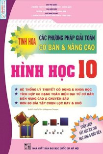 Các phương pháp giải toán cơ bản & nâng cao hình học 10 T063-DH