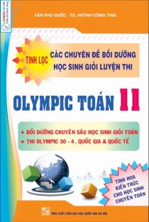 Các chuyên đề bồi dưỡng học sinh giỏi luyện thi olympic môn Toán lớp 11 T049-DH