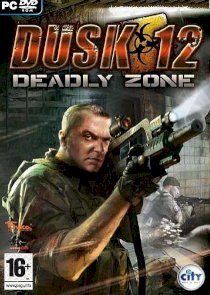 Dusk 12: Deadly Zone (PC)