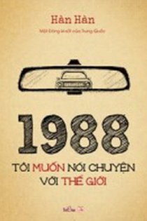 1988 - Tôi muốn nói chuyện với thế giới