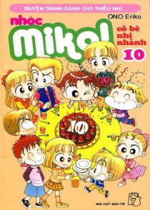 Nhóc Miko: Cô bé nhí nhảnh - Tập 10