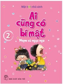 Mặt trời nhỏ xinh - Ai cũng có bí mật (Tập 2) 