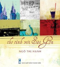 Tập thơ: Thơ tình với Sài Gòn