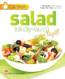 Các món salad trái cây - Rau củ ngon tuyệt