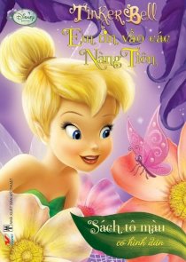 Sách tô màu Tinker Bell - Em tin vào các nàng tiên ( Khổ lớn)