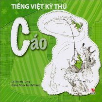 Tiếng Việt kỳ thú - Cáo