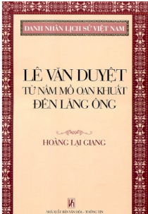 Danh nhân lịch sử Việt Nam - Lê Văn Duyệt, Từ nấm mồ oan khuất đến lăng ông