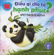 Lắng nghe cảm xúc - Điều gì cho tớ hạnh phúc?