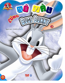 Looney Tunes - Tô màu cùng Bugs Bunny 2