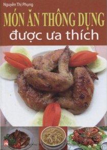 Món ăn thông dụng được ưa thích