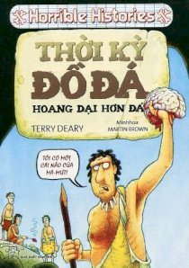 Horrible Histories - Thời kỳ đồ đá, hoang dại hơn đá