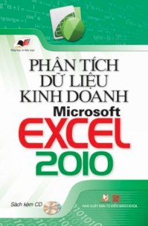 Phân tích dữ liệu kinh doanh Microsoft Excel 2010 (kèm CD)