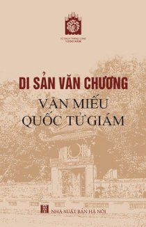 Di sản Văn chương Văn Miếu Quốc Tử Giám