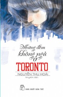 Những đêm không ngủ ở Toronto