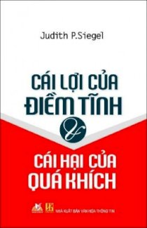 Cái lợi của điềm tĩnh và cái hại của quá khích