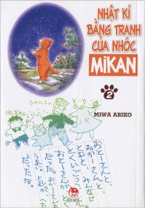 Nhật kí bằng tranh của nhóc Mikan - Tập 2