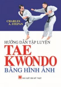  Hướng dẫn tập luyện Taekwondo bằng hình ảnh