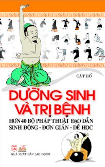 Dưỡng sinh và trị bệnh - Thuật đạo dẫn