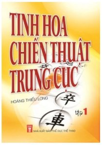 Tinh hoa chiến thuật trung cục - Tập 1