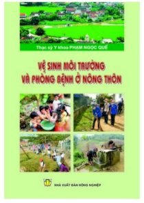 Vệ sinh môi trường và phòng bệnh ở nông thôn