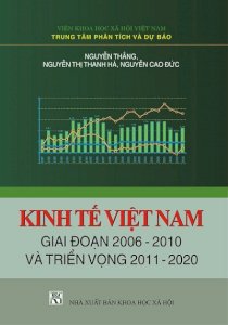 Kinh tế Việt Nam giai đoạn 2006 - 2010 và triển vọng 2011 - 2020
