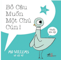 Bồ câu muốn một chú cún !