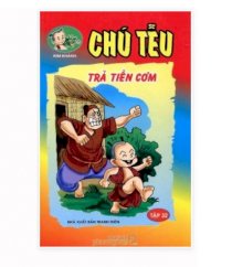 Chú tễu - tập 32: trả tiền cơm