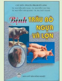  Bệnh Trâu bò, ngựa và lợn