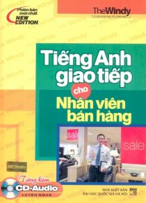 Tiếng Anh giao tiếp cho nhân viên bán hàng (kèm cd)