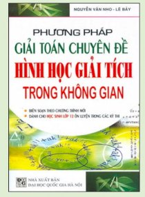  Phương pháp giải toán chuyên đề Hình học giải tích trong không gian